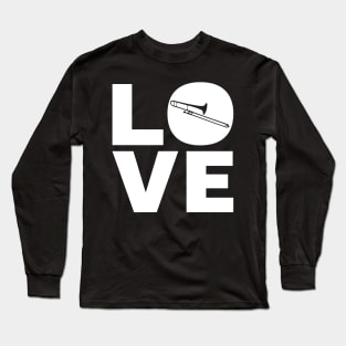 Love Trombone Gift For Trombone Players Long Sleeve T-Shirt